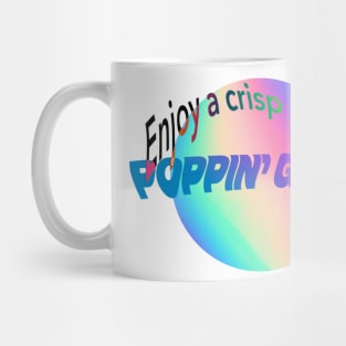 Enjoy a Nice Crip Glass of Poppin' Gamer Mug